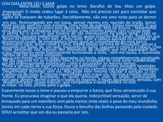 Os fatos devem estar presentes e predominantes. 