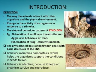 BEHAVIOURAL PHYSIOLOGY (Animal Behaviour)