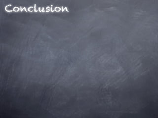 Conclusion
 