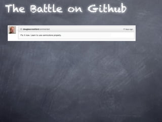 The Battle on Github
 