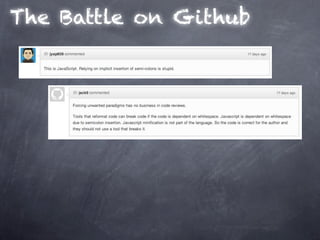 The Battle on Github
 