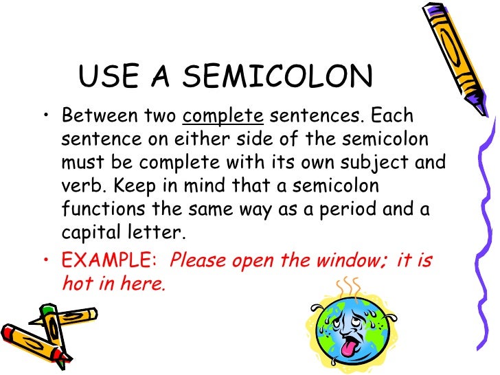 Semi Colon Then Capital Letter Semi Colon Then Capital Letter