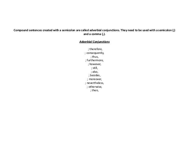 Semicolons and Compound sentences