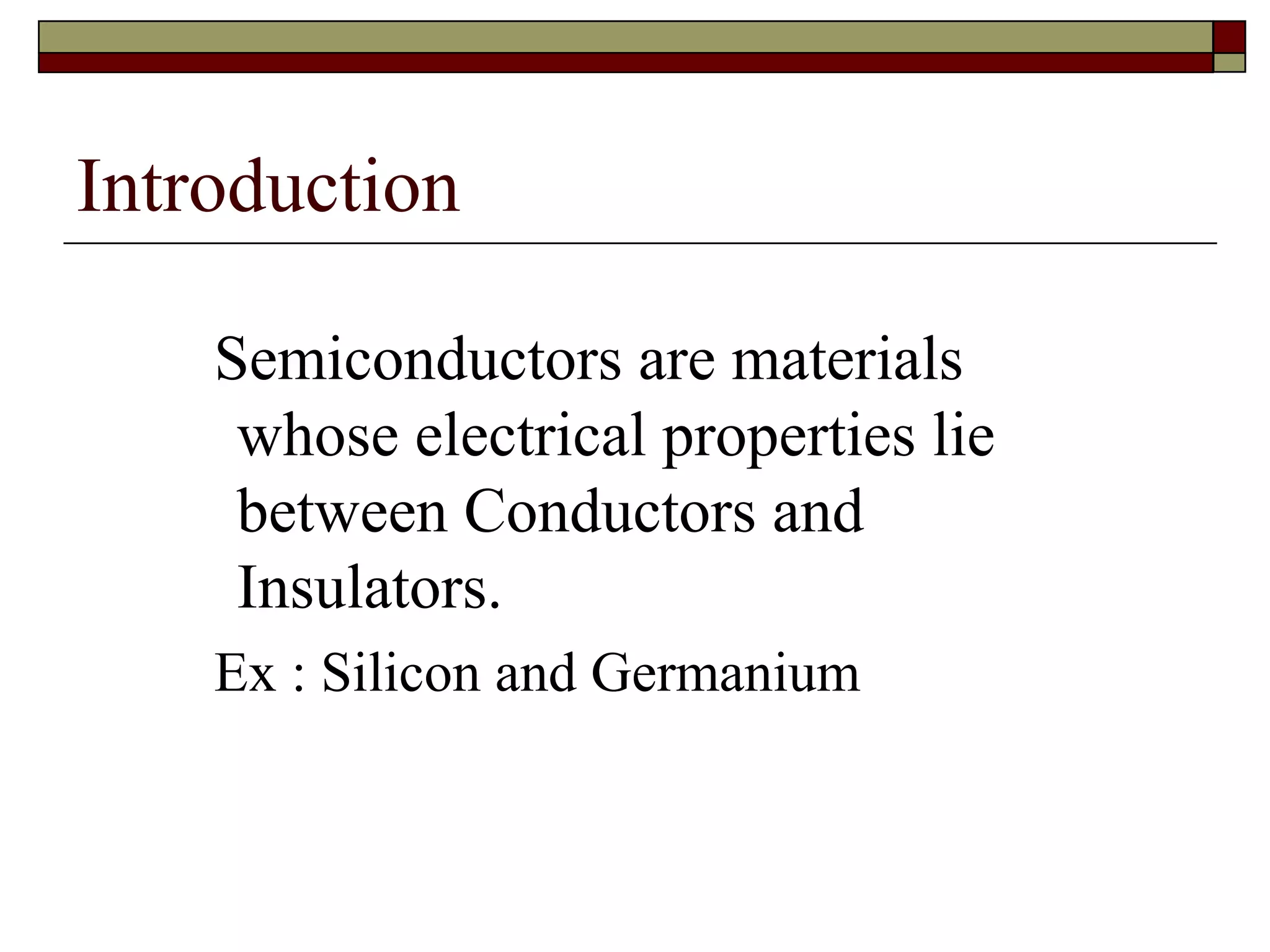 Semiconductors | PPT | Chemistry | Science