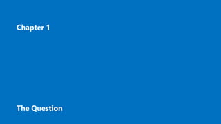 The Question
Chapter 1
 