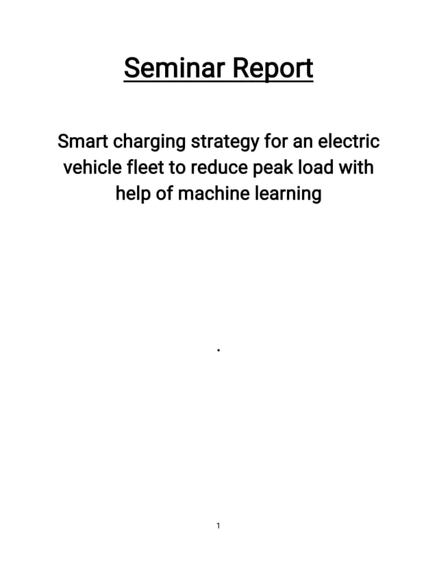 Seminar Report on Smart charging strategy for an electric vehicle fleet