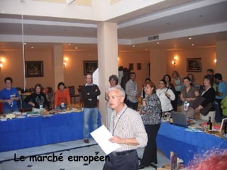 Le marché européen 