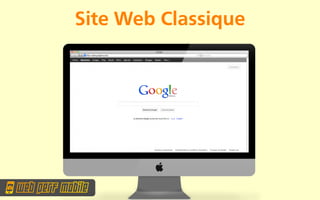 Site Web Classique
 