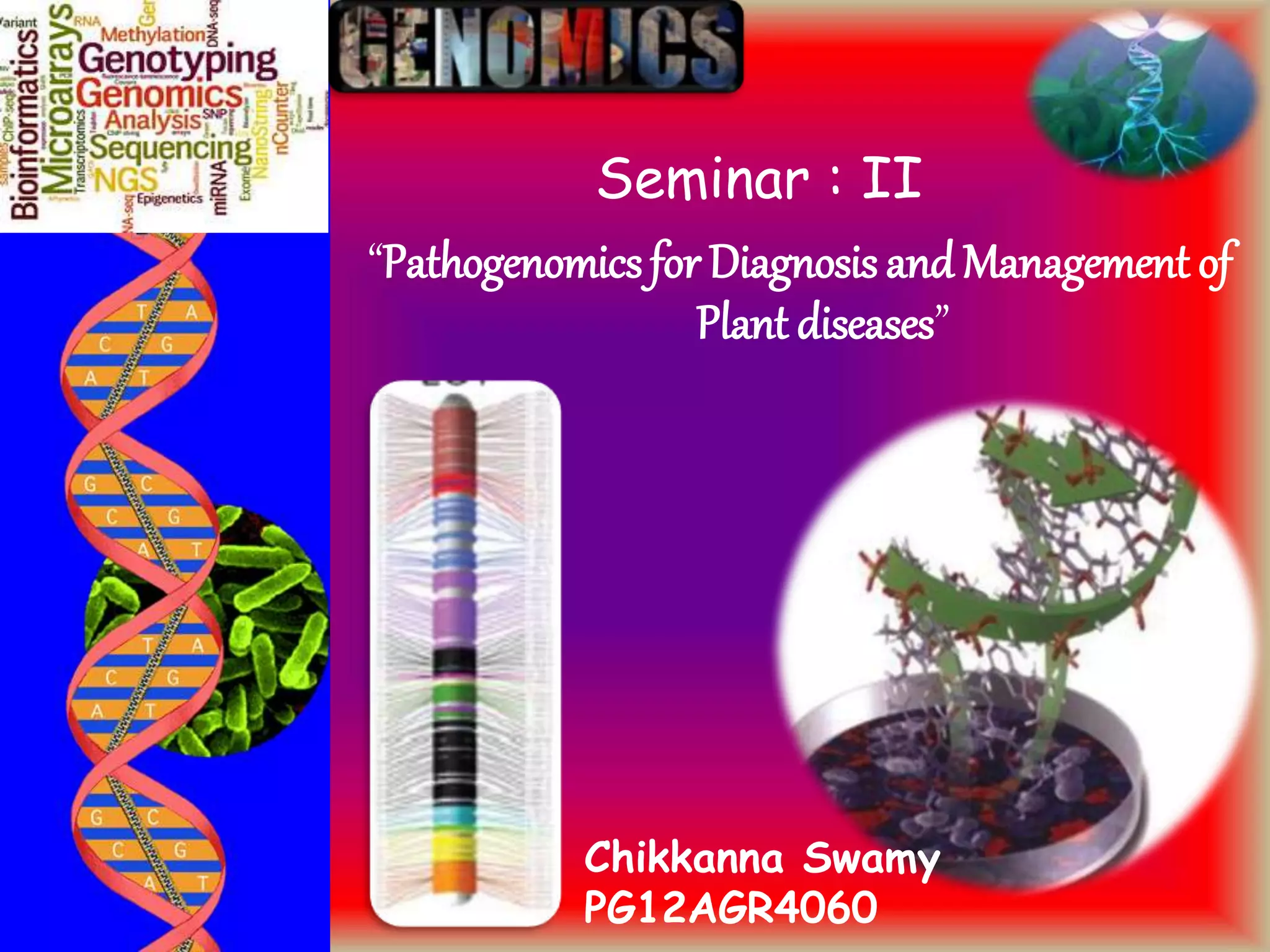 importance of pathogenomics in plant pathology | PPTX