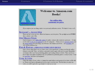 Amazon   E-commerce   E-Commerce Vs E-Business   Features of e-commerce




                                                                  3 / 15
 