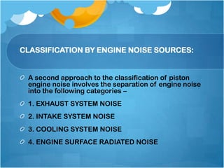 Noise control in IC engine | PPTX