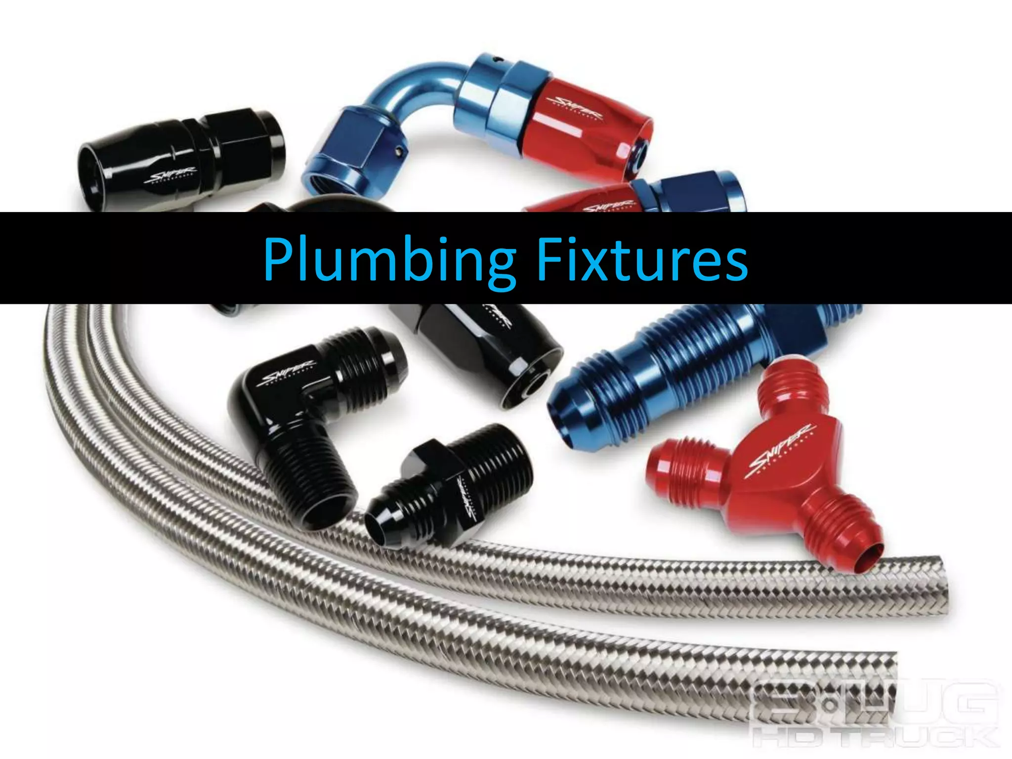Plumbing Fixtures

 