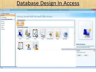 Database Design In Access
 