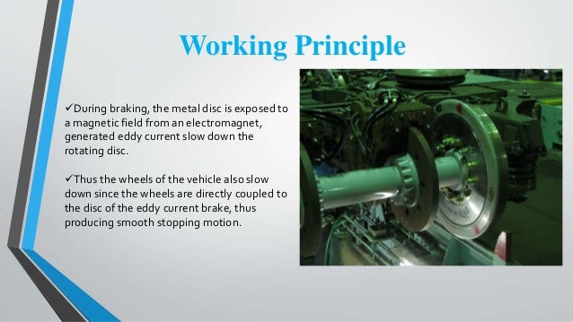 The Working Principle Of Eddy Current Brake