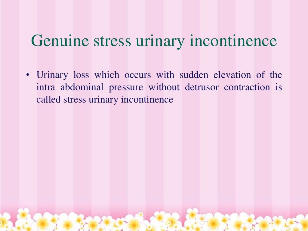 STRESS URINARY INCONTINENCE