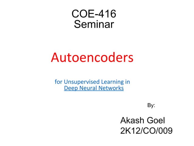 Intro to Deep learning - Autoencoders | PPT | Computer Networking ...