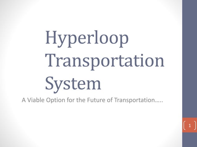 hyperloop transportation | PPTX