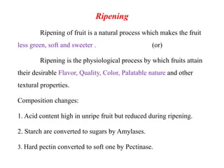 Artificial ripening of fruits | PPTX