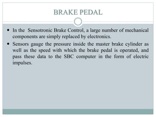 Sensotronic Brake Control | PPTX