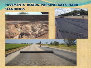 PAVEMENTS: ROADS, PARKING BAYS, HARD
STANDINGS
 