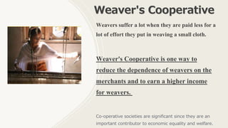Weaving Income Weaver's Cooperative | PPTX