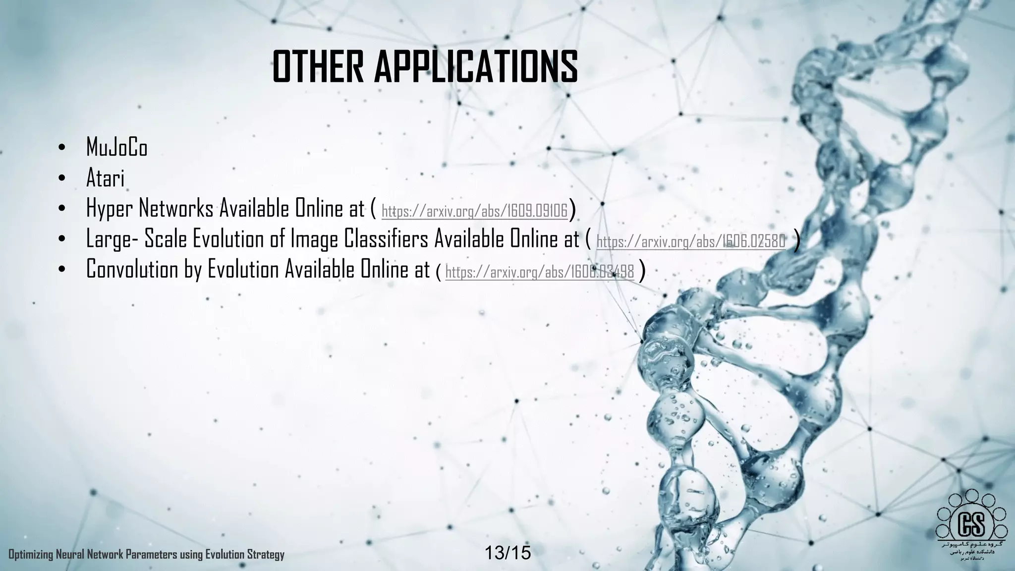 OPTIMIZING NEURAL NETWORK PARAMETERS USING EVOLUTION STRATEGY