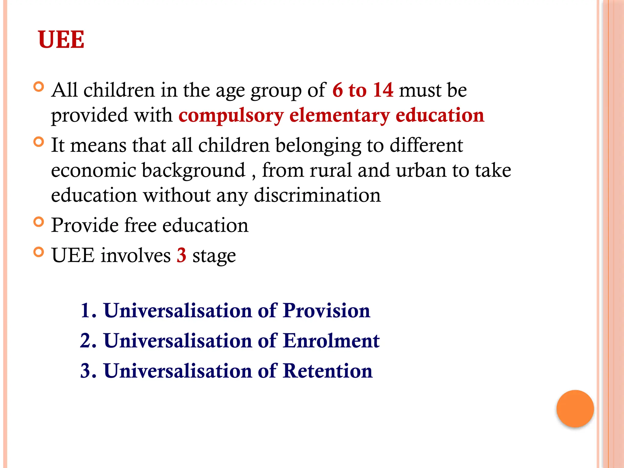 Universalisation Of Elementary Education Universalisation of elementary education | PPT