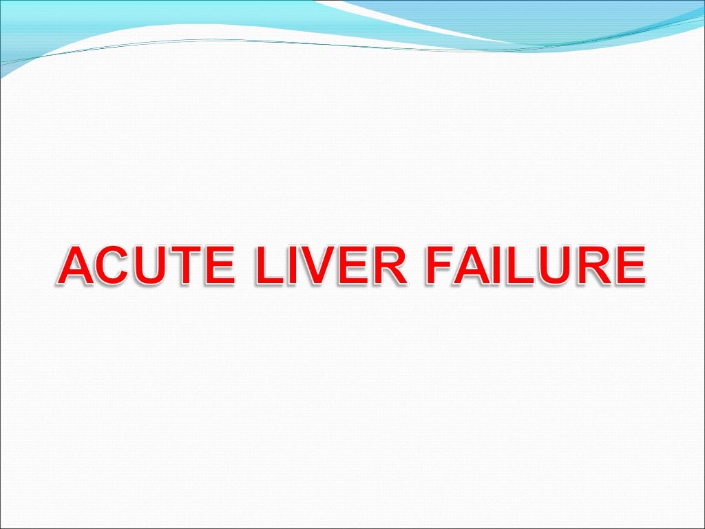 Acute Liver Failure