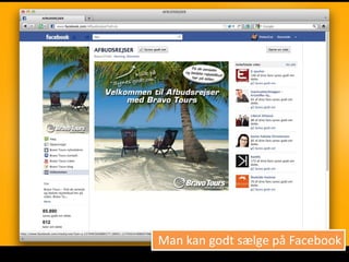 Man kan godt sælge på Facebook
 
