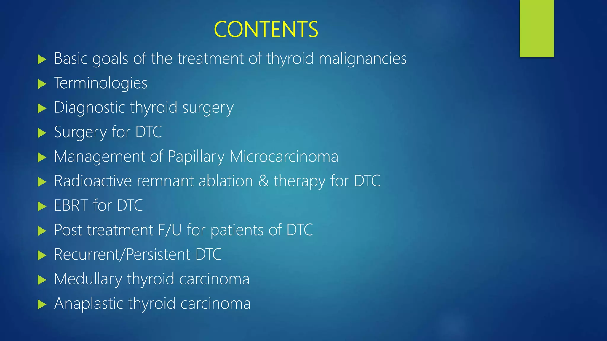 Management of thyroid malignancies | PPT