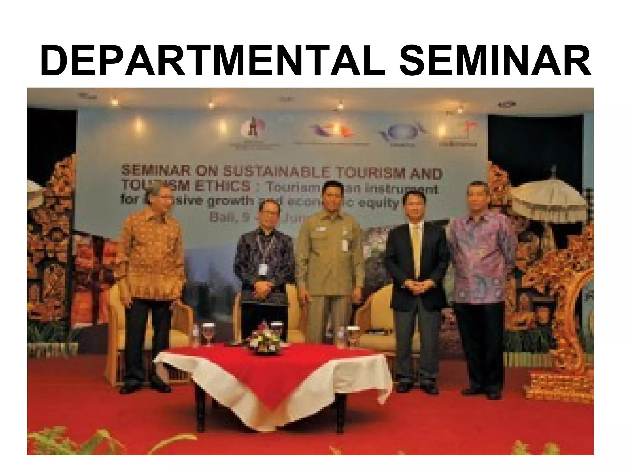DEPARTMENTAL SEMINAR
 