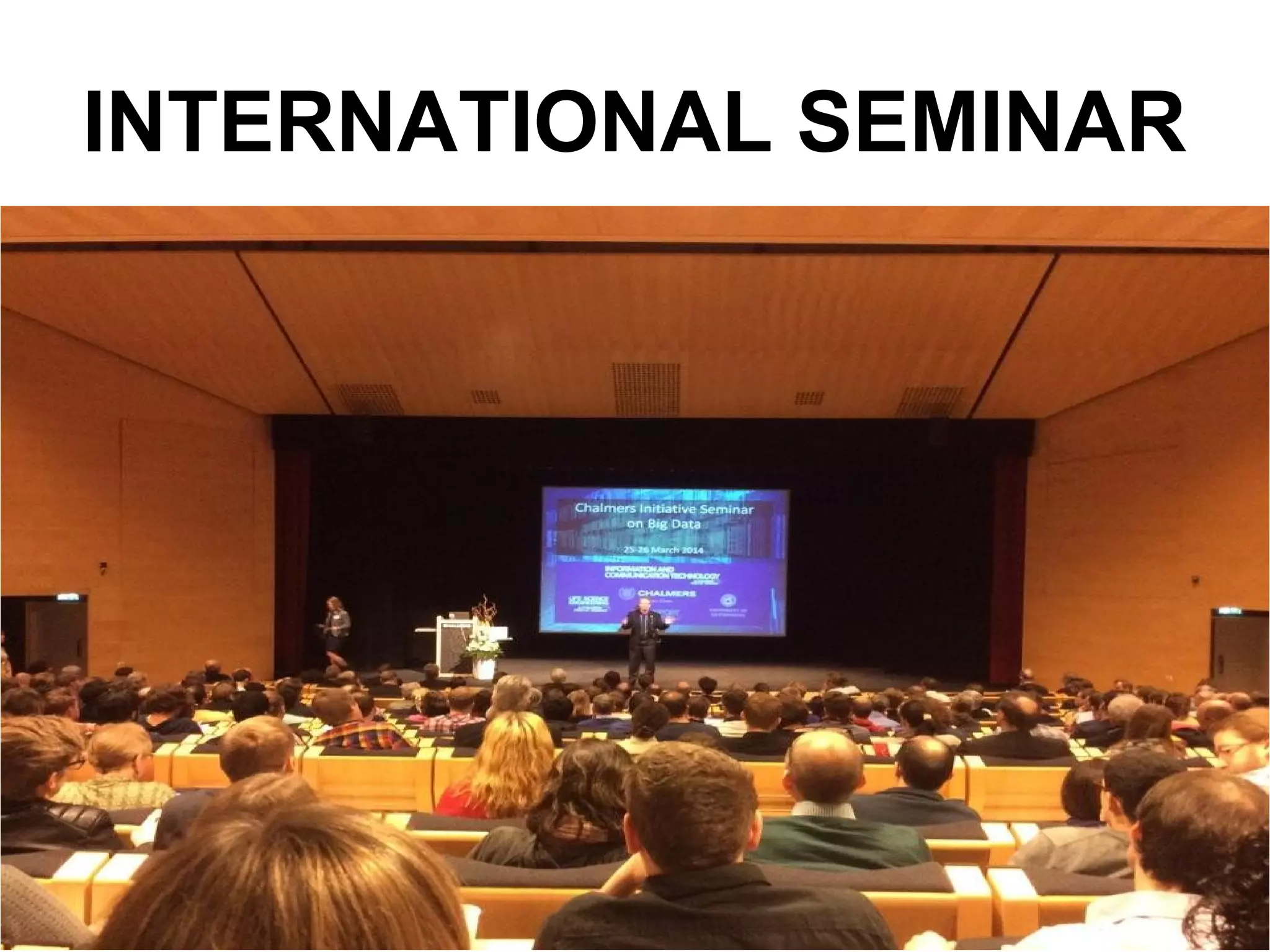 INTERNATIONAL SEMINAR
 
