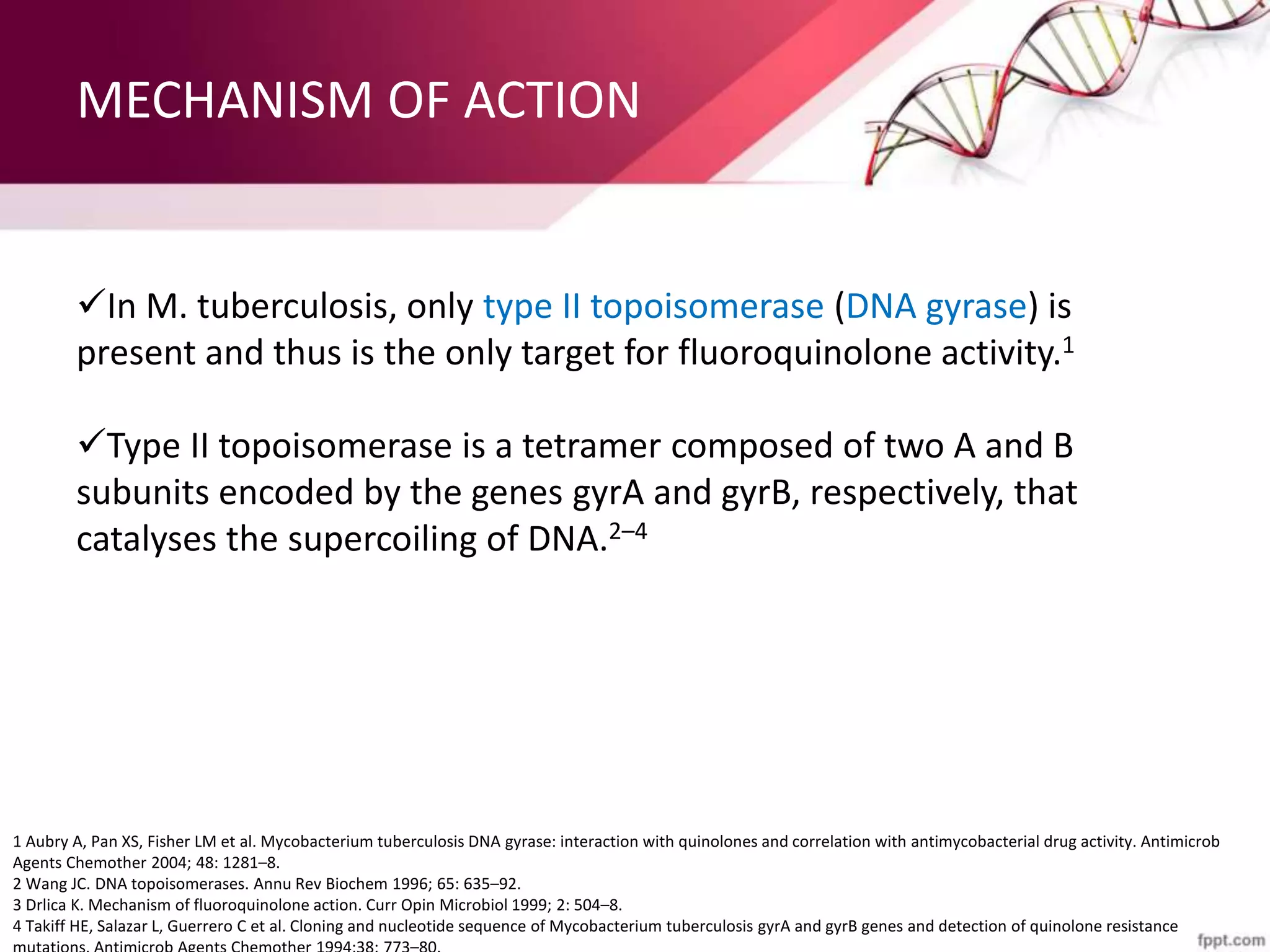MOLECULAR BASIS & MECHANISMS OF DRUG RESISTANCE IN MYCOBACTERIUM ...