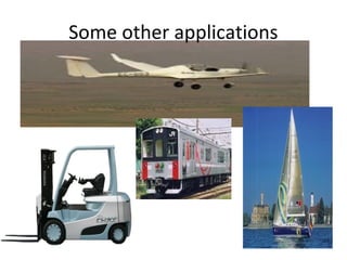 Some other applications
 