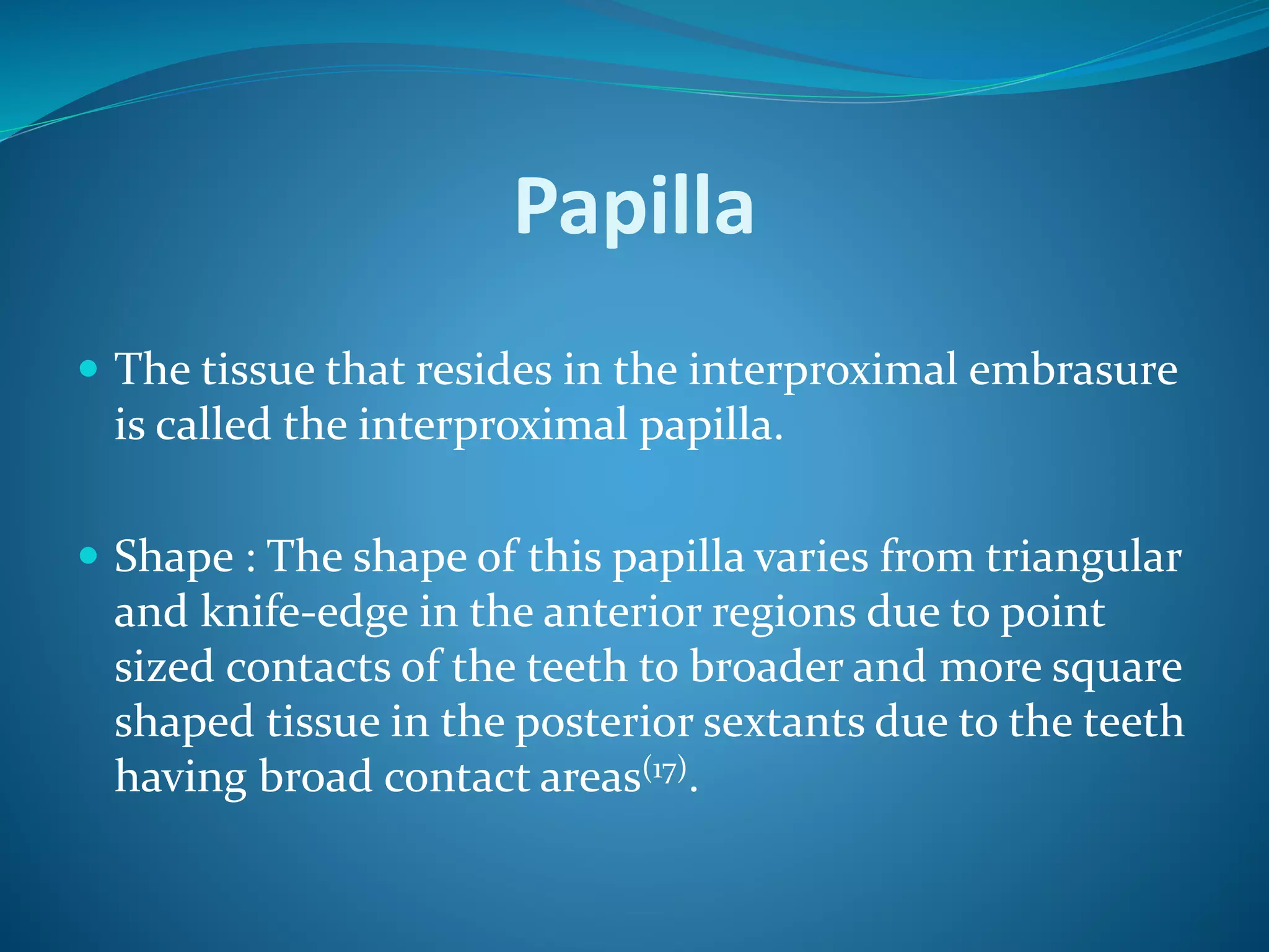 Gingiva Macroscopic Features | PPTX