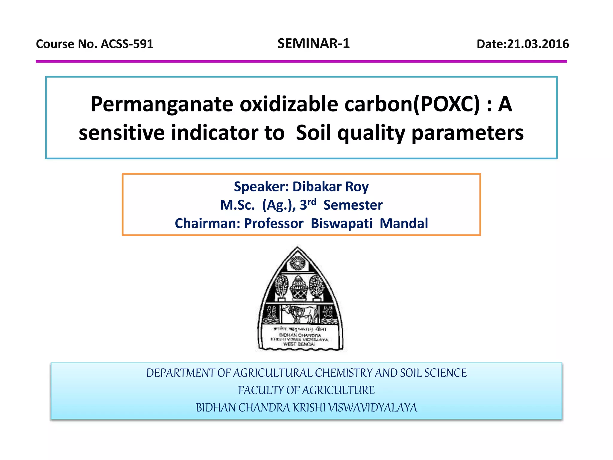 Poxc Permangante oxidizable carbon (POXC) in Soil | PPTX
