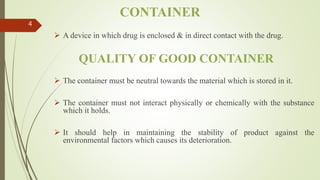 Quality Testing For Container, Closure And Secondary packaging Material ...