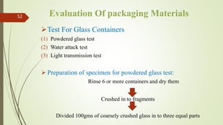 Quality Testing For Container, Closure And Secondary packaging Material ...