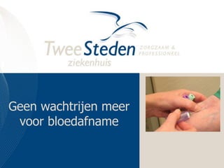 Geen wachtrijen meer
voor bloedafname

 
