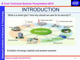 Cyber security of smart grid communication: Risk analysis and ...