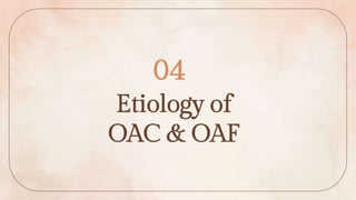 SEMINAR 13 - OAC AND OAF - introduction , surgical anatomy of maxillary ...