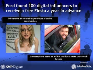 Trend 2: Social Influence Marketing (SIM)SIM is marketing to the network of peers that may surround and be connected to an influencer a key topicIt matters more than ever as consumers are losing faith in large institutions, and instead are turning to each other for advice – Peer influenceWe’re starting to see that loose ties (like your friendsters on Facebook) are equally as valuable as your strong ties (close friends)Different influencers will matter at different stages of the marketing funnel i.e. MoneySavingExpert influencers are likely to affect your 	consideration, whereas friends and family at point of purchaseSource BBAMV