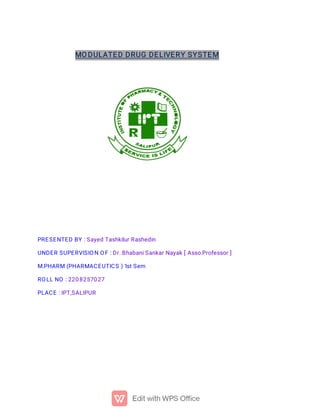 MDDS -MODULATED DRUG DELIVERY SYSTEM | PDF