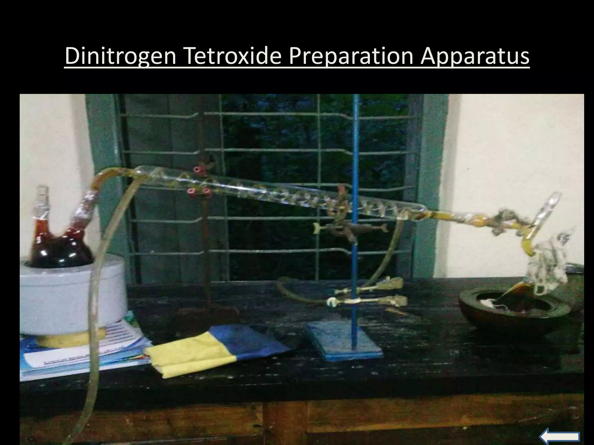 Dinitrogen Tetroxide Preparation Apparatus
 