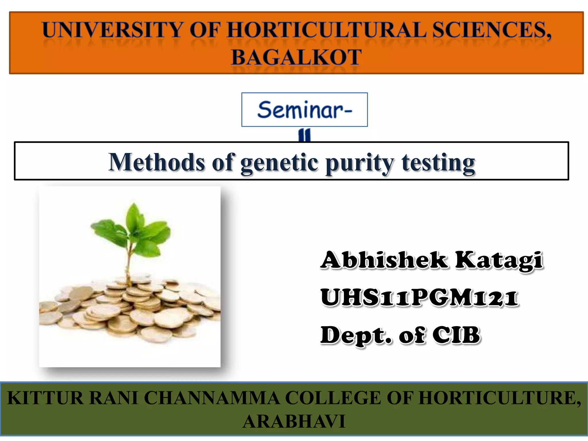 Methods of genetic purity testing | PPT