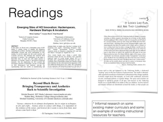 Readings
* Informal research on some
existing maker curricula’s and some
an example of existing instructional
resources for teachers.
 