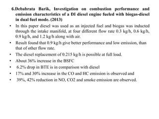 REVIEW OF BIO-GAS DIESEL DUAL FUEL ENGINE | PPTX