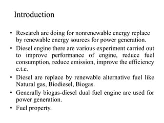 REVIEW OF BIO-GAS DIESEL DUAL FUEL ENGINE | PPTX
