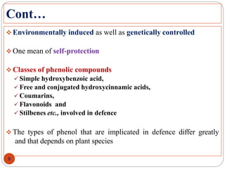 Role of phenols in plant defence | PPTX