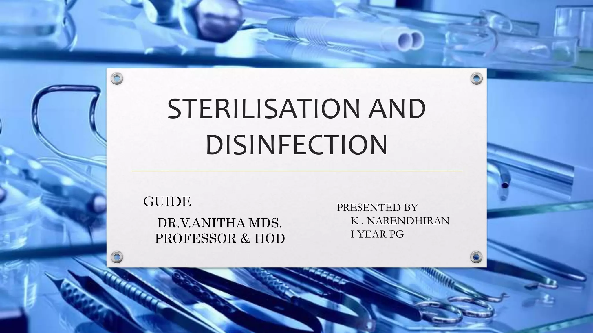 sterilization and disinfection PPT